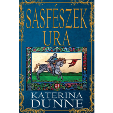  Sasfészek ura történelem