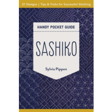  Sashiko Handy Pocket Guide – Sylvia Pippen idegen nyelvű könyv