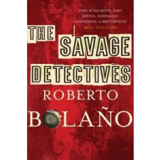  Savage Detectives – Roberto Bolańo idegen nyelvű könyv