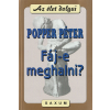 Saxum Fáj-e meghalni? (Az élet dolgai)