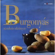 Saxum Kiadó Burgonyás szakácskönyv gasztronómia