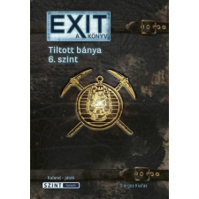 Saxum Kiadó Exit - A könyv - Tiltott bánya 6. szint (A) gyermek- és ifjúsági könyv
