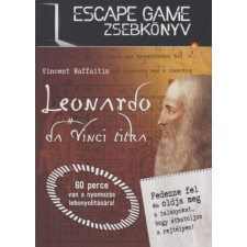 Saxum Kiadó Vincent Raffaitin - Leonardo da Vinci titka - Escape Game zsebkönyv hobbi, szabadidő
