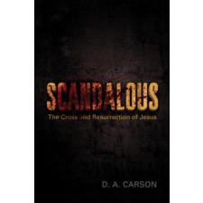  Scandalous – D. A. Carson idegen nyelvű könyv