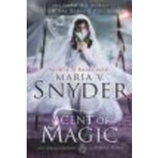  Scent Of Magic – Maria V Snyder idegen nyelvű könyv