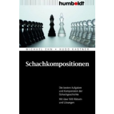 Schachkompositionen – Michael Ehn,Hugo Kastner idegen nyelvű könyv