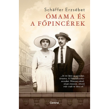 Schäffer Erzsébet - Ómama és a főpincérek egyéb könyv