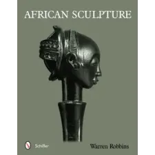 Schiffer Publishing Ltd. African Sculpture | W.M. Robbins egyéb könyv