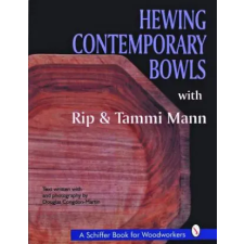 Schiffer Publishing Ltd. Hewing Contemporary Bowls | Tammi Mann egyéb könyv