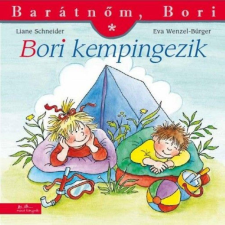 Schneider, Liane Liane Schneider - Bori kempingezik - Barátnőm, Bori gyermek- és ifjúsági könyv