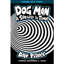 Scholastic Dog Man 15: A Sprinkle in Time | Dav Pilkey egyéb könyv