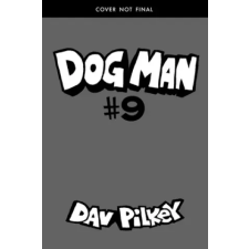 Scholastic Dog Man 9: Grime and Punishment | Dav Pilkey egyéb könyv