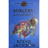 Scholastic Fighting Fantasy: Sorcery 3: The Seven Serpents | Steve Jackson
