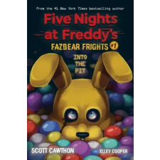 Scholastic Five Nights at Freddies: Fazbear Frights - Into the Pit | Scott Cawthon egyéb könyv