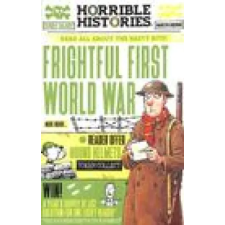 Scholastic Frightful First World War | Terry Deary,Martin Brown egyéb könyv