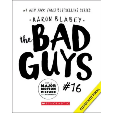 Scholastic The Bad Guys in the Others?! (the Bad Guys #16) | BLABEY AARON egyéb könyv