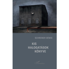 Schreiner Dénes - Kis Halogatások Könyve irodalom