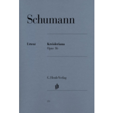  Schumann, Robert - Kreisleriana op. 16 – Robert Schumann idegen nyelvű könyv