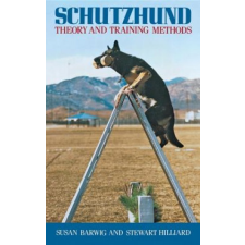  Schutzhund: Theory and Training Methods – Susan Barwig,Stewart Hilliard idegen nyelvű könyv