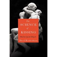  Science Of Kissing – Sheril Kirshenbaum idegen nyelvű könyv