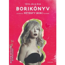 Scolar Borikönyv - Tóth Júlia Éva egyéb könyv