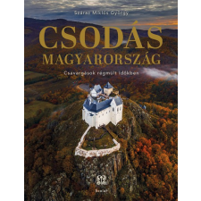 Scolar Csodás Magyarország történelem