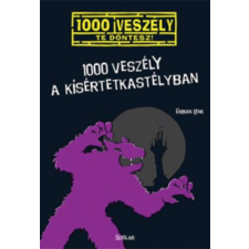 Scolar Kiadó 1000 veszély a kísértetkastélyban gyermek- és ifjúsági könyv