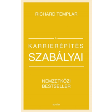 Scolar Kiadó A karrierépítés szabályai (A) gazdaság, üzlet