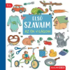Scolar Kiadó Első szavaim - Az én világom