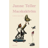 Scolar Kiadó Janne Teller: Macskaköröm
