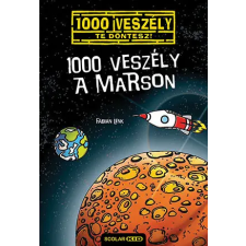 Scolar Kiadó Kft. 1000 veszély a Marson egyéb könyv