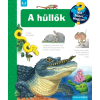 Scolar Kiadó Kft. A hüllők - Mit? Miért? Hogyan? (73.)