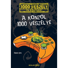 Scolar Kiadó Kft. A konzol 1000 veszélye gyermek- és ifjúsági könyv