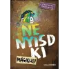Scolar Kiadó Kft. Charlotte Habersack - Ne nyisd ki - Mágikus 5.
