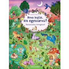 Scolar Kiadó Kft. Isabelle Metzen - Hova bújtál kis egyszarvú? gyermek- és ifjúsági könyv