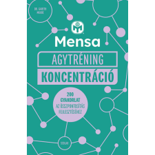 Scolar Kiadó Kft. Mensa Agytréning - Koncentráció életmód, egészség