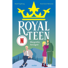 Scolar Kiadó Kft. Royalteen 2. – Margrethe hercegnő regény