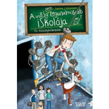 Scolar Kiadó Kft. Sabrina J. Kirschner - Az osztálykirándulás gyermek- és ifjúsági könyv