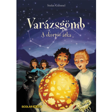 Scolar Kiadó Kft. Stefan Gemmel - Varázsgömb - A skorpió átka gyermek- és ifjúsági könyv