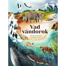 Scolar Kiadó Kft. Vad vándorok - Kövesd az állatok kalandos útját! gyermek- és ifjúsági könyv