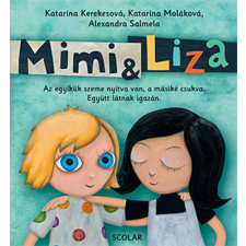 Scolar Kiadó Mimi és Liza gyermek- és ifjúsági könyv