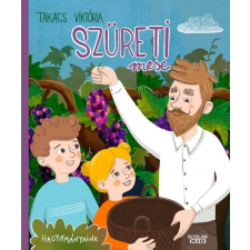 Scolar Kiadó Szüreti mese (A) gyermek- és ifjúsági könyv
