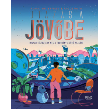 Scolar Kiadó Utazás a jövőbe gyermek- és ifjúsági könyv