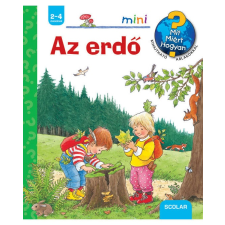 Scolar Scolar kiadó - Az erdő (2. kiadás) gyermek- és ifjúsági könyv