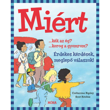 Scot Ritchie - Miért? gyermek- és ifjúsági könyv
