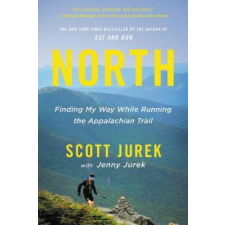 Scott Jurek,Jenny Jurek - North – Scott Jurek,Jenny Jurek idegen nyelvű könyv