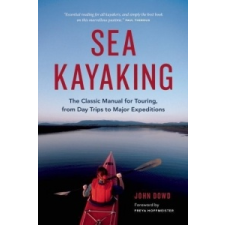  Sea Kayaking – John Dowd,Freya Hoffmeister idegen nyelvű könyv