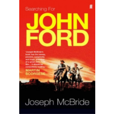  Searching for John Ford – Joseph McBride idegen nyelvű könyv