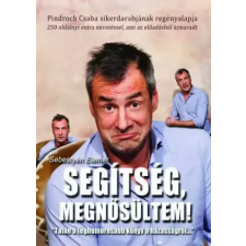 Sebestyén és Társa Segítség, megnősültem! egyéb e-könyv