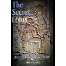  Secret of the Blooming Lotus – Muata Ashby idegen nyelvű könyv